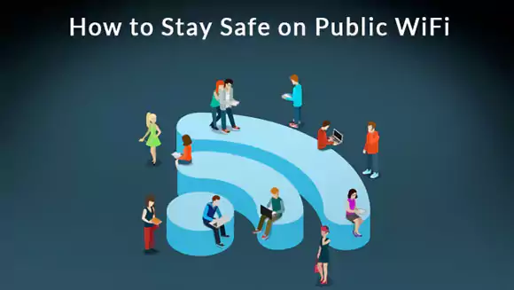 Public Wi-Fi Networks - How To Stay Safe